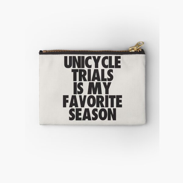 Item preview, Unicycle Trials Is My Favorite Season - Gift for Unicycle Trials Fans designed and sold by kindxinn.