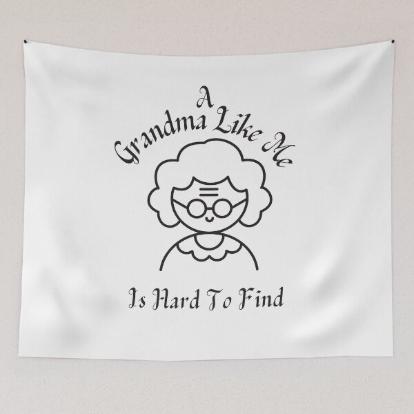 Item preview,  A Grandma Like Me Is Hard To Find designed and sold by badretop.
