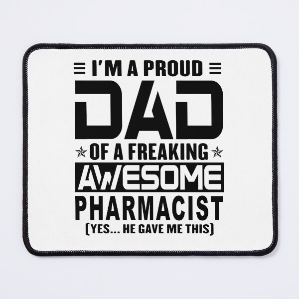 Item preview, I’m A Proud Dad Of A Freaking Awesome pharmacist, Funny Dad Shirt, Dad Of pharmacist Shirt, Dad Gifts, Christmas Gifts For Dad designed and sold by xlnv.