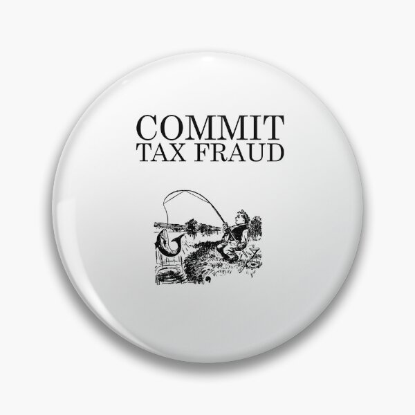 Item preview, Commit Tax Fraud Vintage Fisherman Look designed and sold by SomeDesignThing.