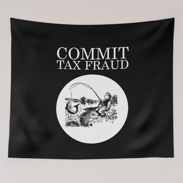 Item preview, Commit Tax Fraud Meme | Vintage Retro Fisherman Look designed and sold by SomeDesignThing.