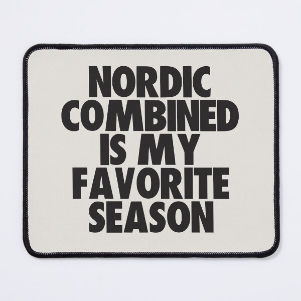 Item preview, Nordic Combined Is My Favorite Season - Gift for Nordic Combined Fans designed and sold by kindxinn.