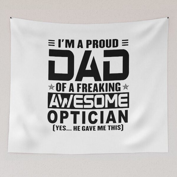 Item preview, I’m A Proud Dad Of A Freaking Awesome optician, Funny Dad Shirt, Dad Of optician Shirt, Dad Gifts, Christmas Gifts For Dad designed and sold by xlnv.