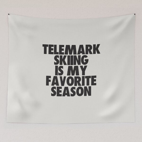 Item preview, Telemark Skiing Is My Favorite Season - Gift for Telemark Skiing Fans designed and sold by kindxinn.