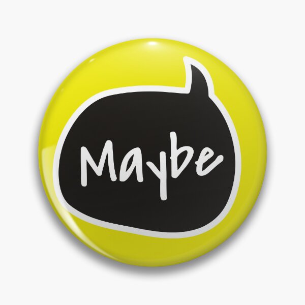 Item preview, Maybe - speech bubble designed and sold by knappidesign.