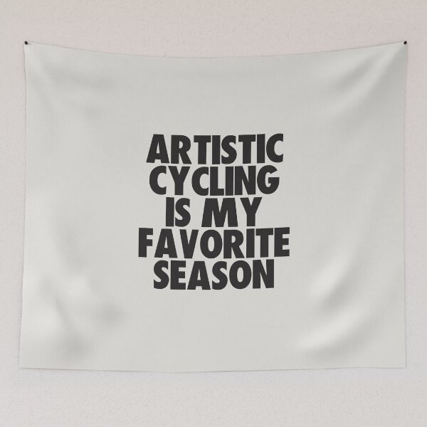 Item preview, Artistic Cycling Is My Favorite Season - Gift for Artistic Cycling Fans designed and sold by kindxinn.