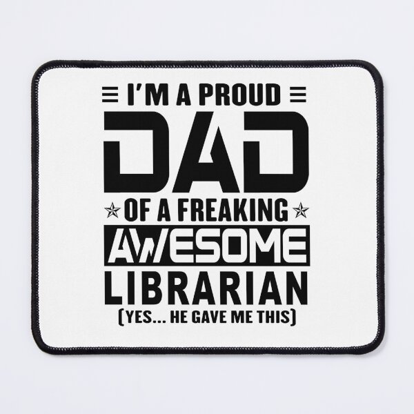 Item preview, I’m A Proud Dad Of A Freaking Awesome librarian, Funny Dad Shirt, Dad Of librarian Shirt, Dad Gifts, Christmas Gifts For Dad designed and sold by xlnv.