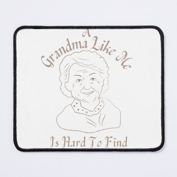 Item preview, A Grandma Like Me Is Hard To Find designed and sold by badretop.