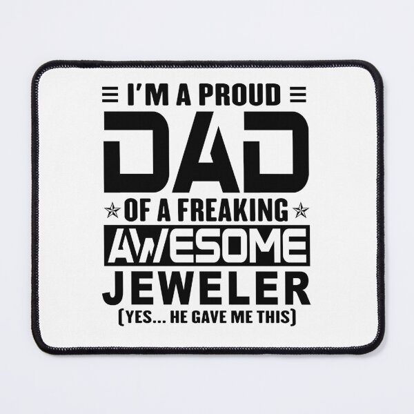 Item preview, I’m A Proud Dad Of A Freaking Awesome jeweler, Funny Dad Shirt, Dad Of jeweler Shirt, Dad Gifts, Christmas Gifts For Dad designed and sold by xlnv.