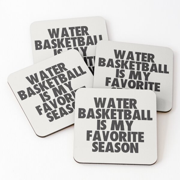 Item preview, Water Basketball Is My Favorite Season - Gift for Water Basketball Fans designed and sold by kindxinn.