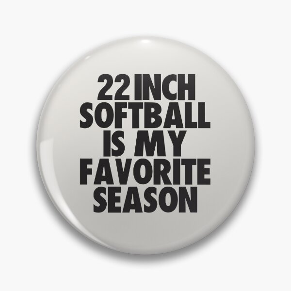 Item preview, Inch Softball Is My Favorite Season - Gift for Inch Softball Fans designed and sold by kindxinn.