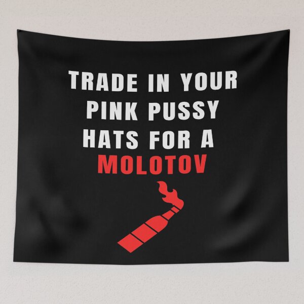 Item preview,  Pro Choice | trade in your pink pussy hats for a molotov  | abortion rights  | pro abortion | roe vs wade designed and sold by Giovanni's  Brown Quotes.