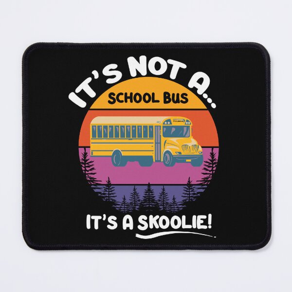 Item preview, Skoolie Scool Bis Conversion - It's not a school bus, it's a skoolie! For dark colors. designed and sold by thewildskoolie.