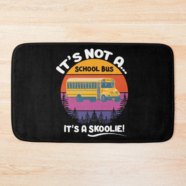 Item preview, Skoolie Scool Bis Conversion - It's not a school bus, it's a skoolie! For dark colors. designed and sold by thewildskoolie.