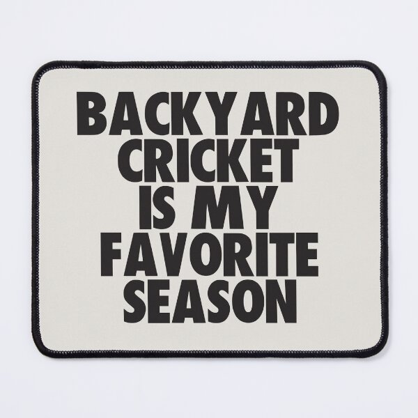 Item preview, Backyard Cricket Is My Favorite Season - Gift for Backyard Cricket Fans designed and sold by kindxinn.