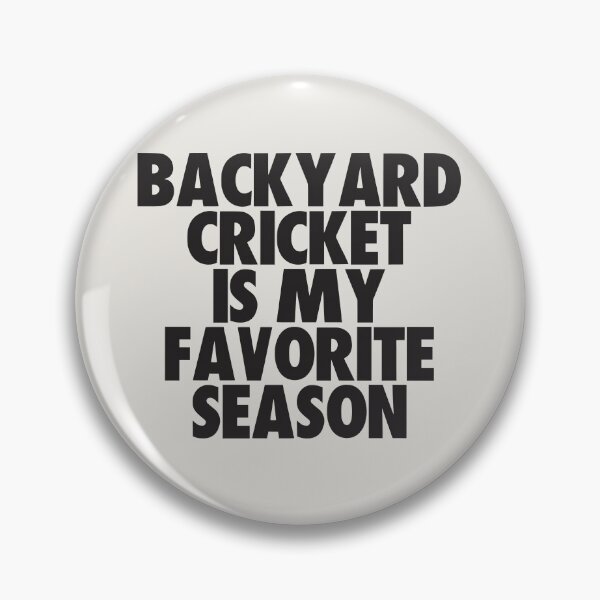 Item preview, Backyard Cricket Is My Favorite Season - Gift for Backyard Cricket Fans designed and sold by kindxinn.
