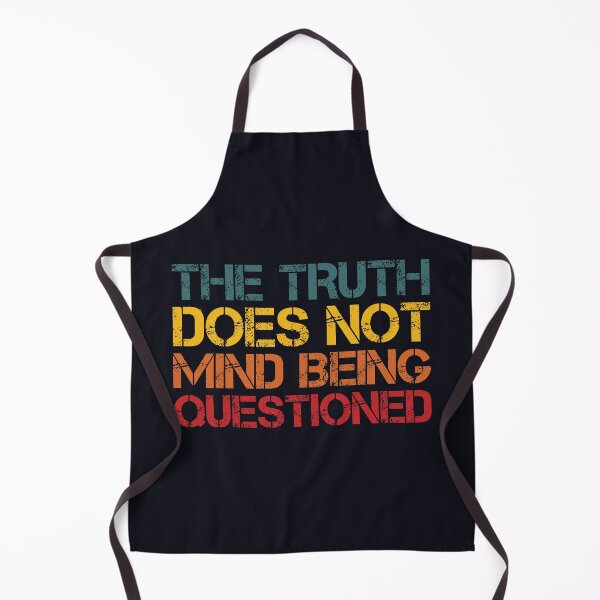 Item preview, Truth does not mind being questioned. designed and sold by SweetLog.