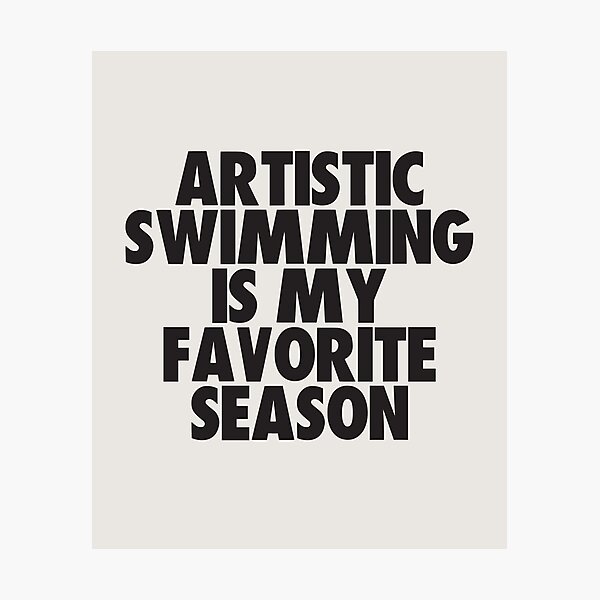 Item preview, Artistic Swimming Is My Favorite Season - Gift for Artistic Swimming Fans designed and sold by kindxinn.