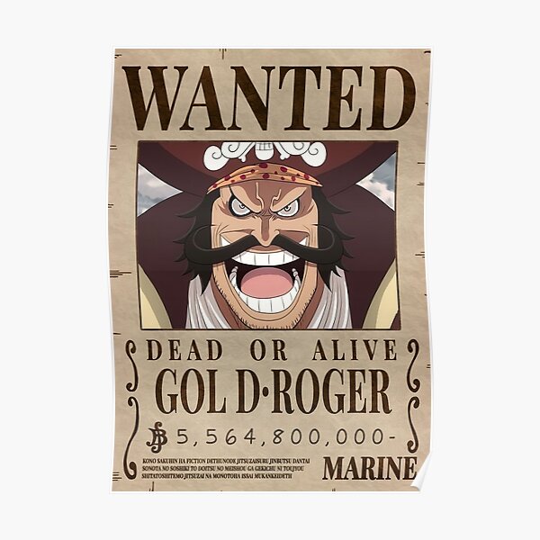 Gol D Roger Wanted Poster Poster For Sale By Janetdonohoe Redbubble