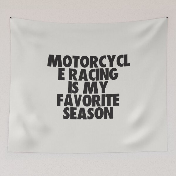 Item preview, Motorcycle Racing Is My Favorite Season - Gift for Motorcycle Racing Fans designed and sold by kindxinn.