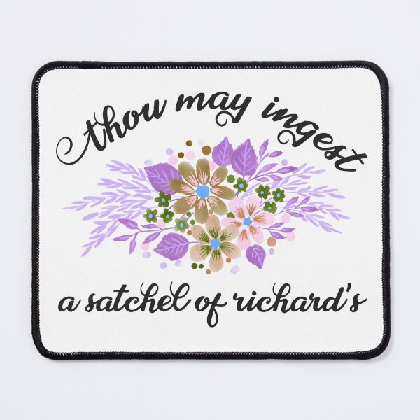 Item preview, Funny thou may ingest a satchel of richards quote  designed and sold by cizito.