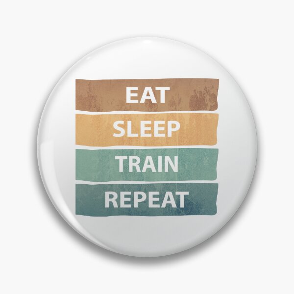 Item preview, EAT. SLEEP. TRAIN. REPEAT. - EAT SLEEP TRAIN REPEAT  designed and sold by MOONINSPIRATION.