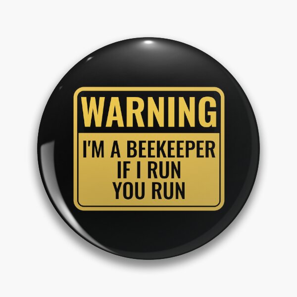 Item preview, I'm a Beekeeper - If I Run, YOU Run designed and sold by EstelleStar.