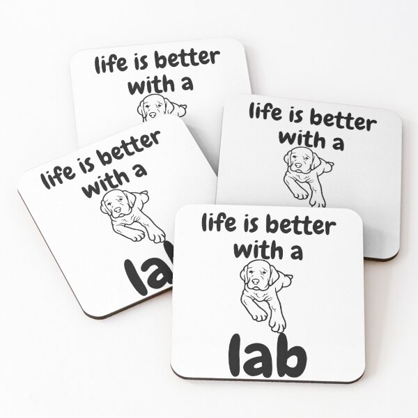 Item preview,   Life Is Better With a Lab designed and sold by badretop.
