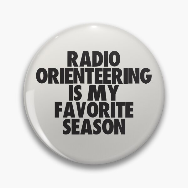 Item preview, Radio Orienteering Is My Favorite Season - Gift for Radio Orienteering Fans designed and sold by kindxinn.