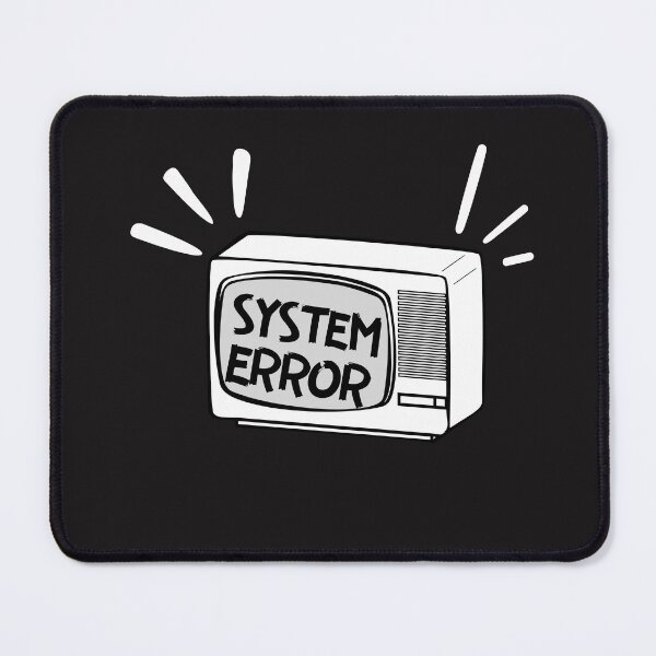 Item preview, System Error designed and sold by DoraHappy.