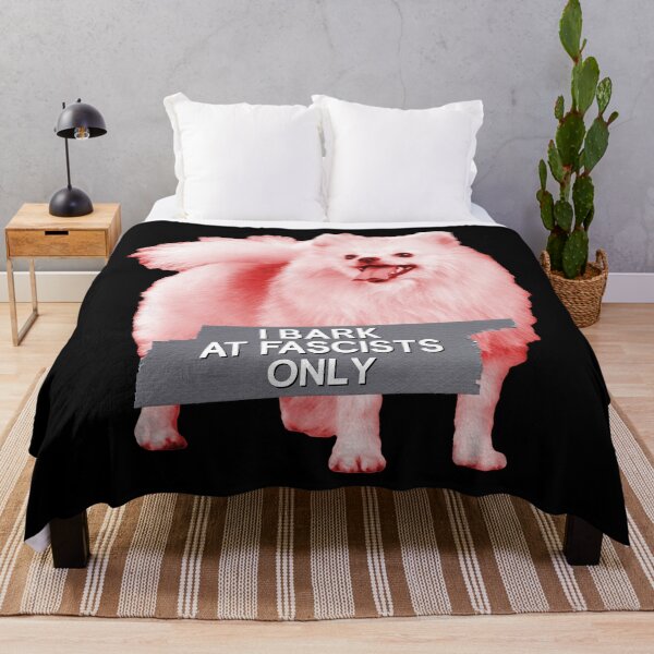 Item preview, I Bark At Fascists Only - Funny Political Meme designed and sold by Picket Club.