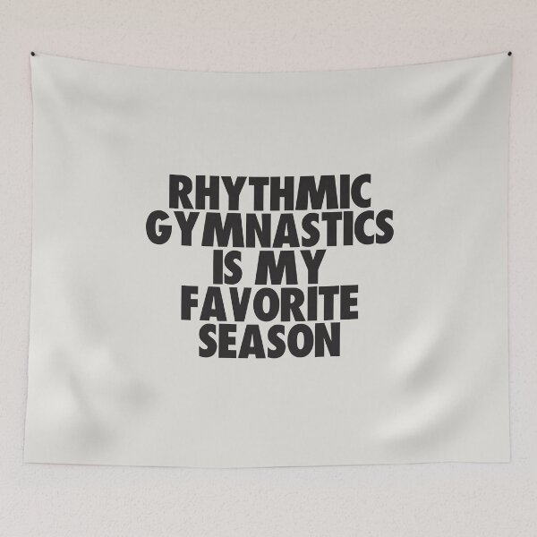 Item preview, Rhythmic Gymnastics Is My Favorite Season - Gift for Rhythmic Gymnastics Fans designed and sold by kindxinn.