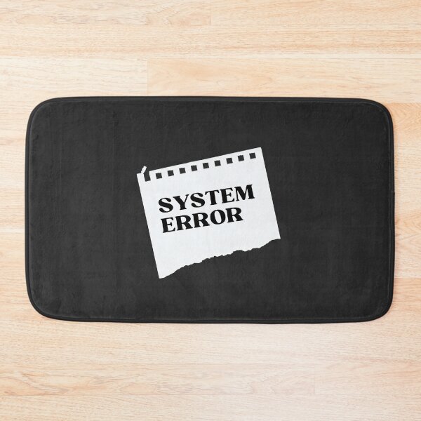 Item preview, System Error designed and sold by DoraHappy.