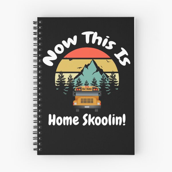 Item preview, Skoolie Life Now this is home skoolin! Skoolie living with children. For dark colors. designed and sold by thewildskoolie.
