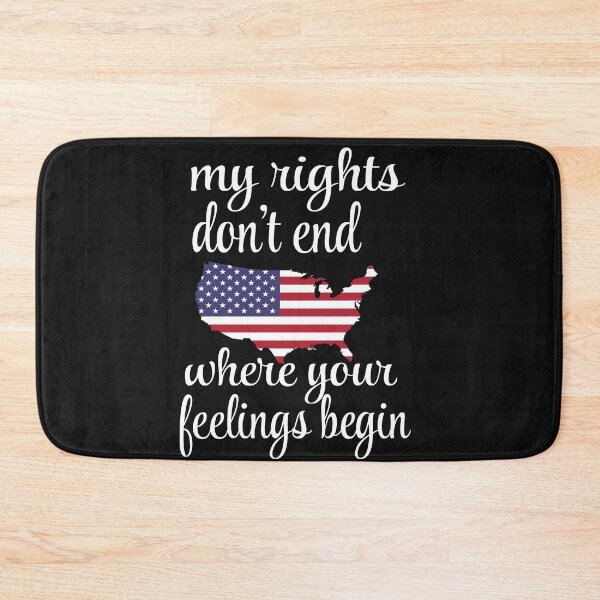 Item preview, MY RIGHTS DON'T END WHERE YOUR FEELINGS. designed and sold by leicha.