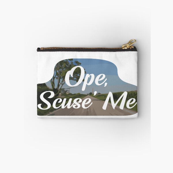 Item preview, Midwestern Ope, Scuse' Me designed and sold by NHessDesign.