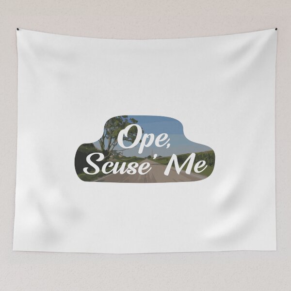 Item preview, Midwestern Ope, Scuse' Me designed and sold by NHessDesign.