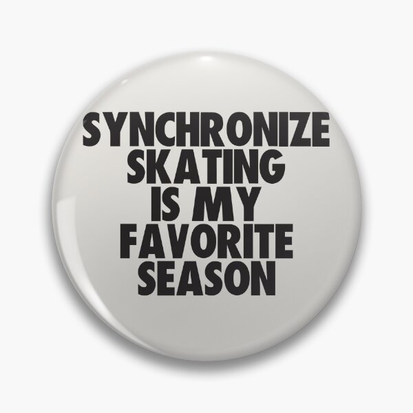 Item preview, Synchronized Skating Is My Favorite Season - Gift for Synchronized Skating Fans designed and sold by kindxinn.