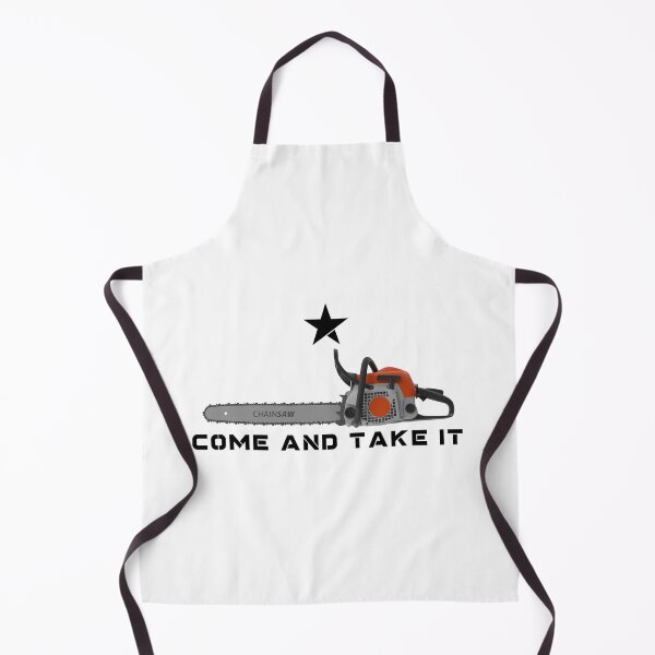 Item preview, ChainSaw • Come And Take It designed and sold by amuseXpress.