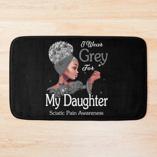 Item preview, Sciatic Pain Awareness Black Girl I Wear Grey For My Daughter designed and sold by tenjun16.