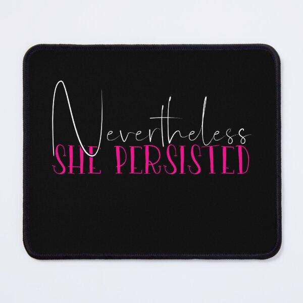 Item preview, Nevertheless She persisted Women Empowerment feminist designed and sold by LegOlenve.