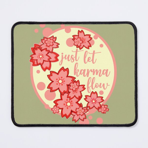 Item preview, Just Let Karma Flow designed and sold by sandpiperstudio.
