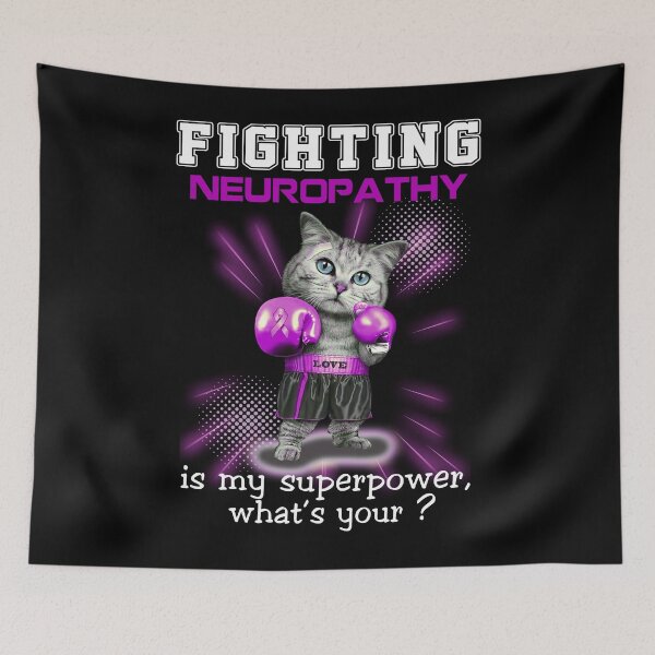 Item preview, Funny Cat Fighting Neuropathy Is My Superpower What's Your designed and sold by Kohend.