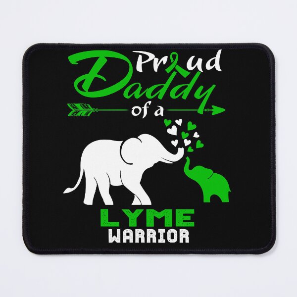 Item preview, Proud Daddy Of A Lyme Warrior designed and sold by Hatjar.