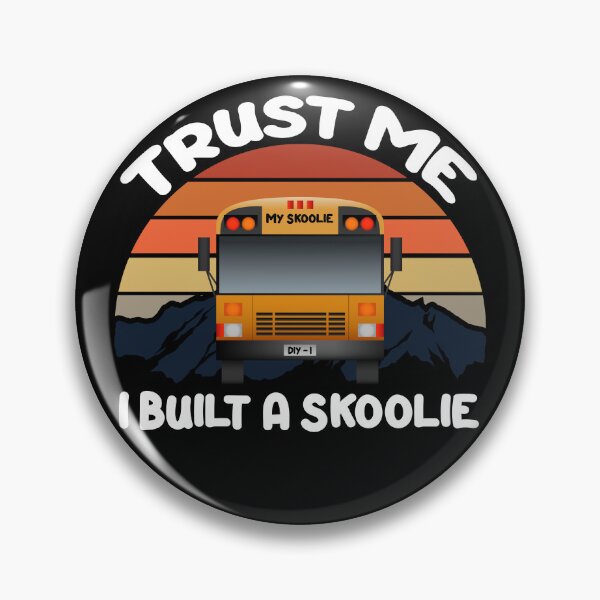 Item preview, Skoolie School Bus Conversion - Trust Me! I Built a Skoolie! For darker colors. designed and sold by thewildskoolie.