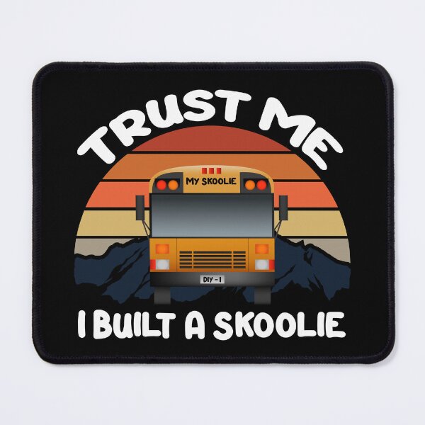Item preview, Skoolie School Bus Conversion - Trust Me! I Built a Skoolie! For darker colors. designed and sold by thewildskoolie.
