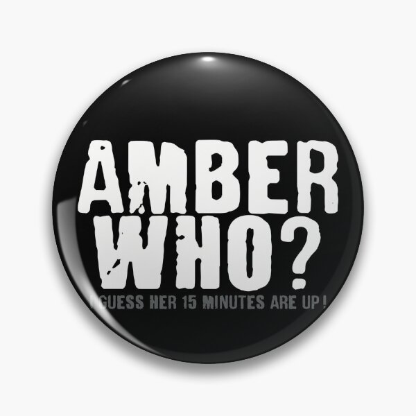 Item preview, Amber Who?  Looks like her 15 minutes are up! Shirt sticker designed and sold by MunsyArt.