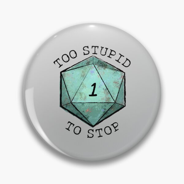 Item preview, Too Stupid to Stop Aqua designed and sold by bitemefox.