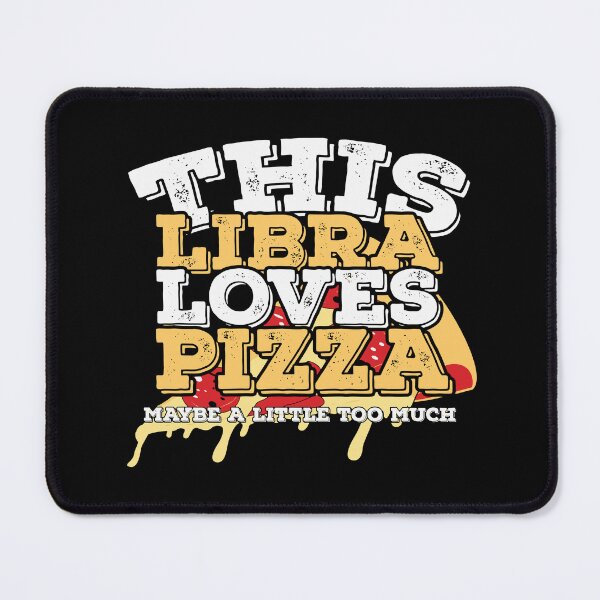 Item preview, Horoscope Zodiac Sign Libra Loves Pizza designed and sold by TheCrazyBear.