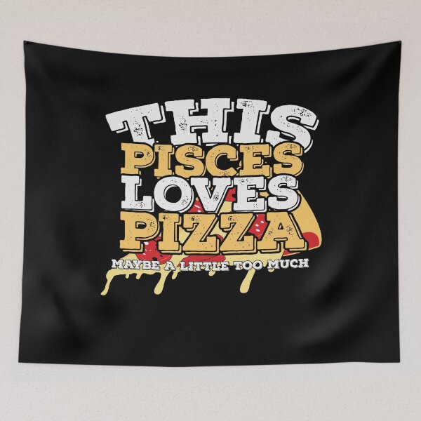 Item preview, Horoscope Zodiac Sign Pisces Loves Pizza designed and sold by TheCrazyBear.